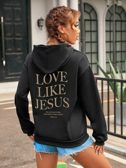 Love Like Jesus Simple Letter Printed Hoodie