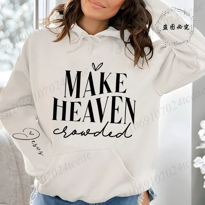 New Hoodies Make Heaven Crowded