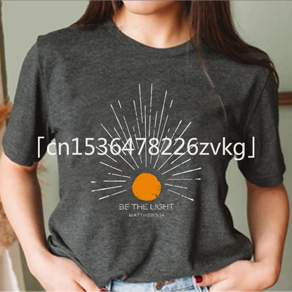 Be The Light Mathew 5 14 Sunburst T-Shirt