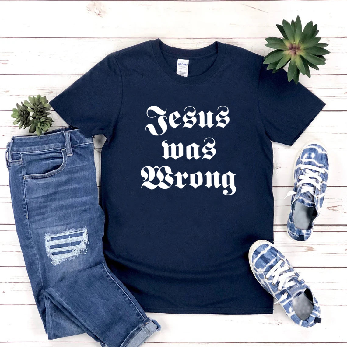Jesus Was Wrong Short Sleeve Unisex T Shirt
