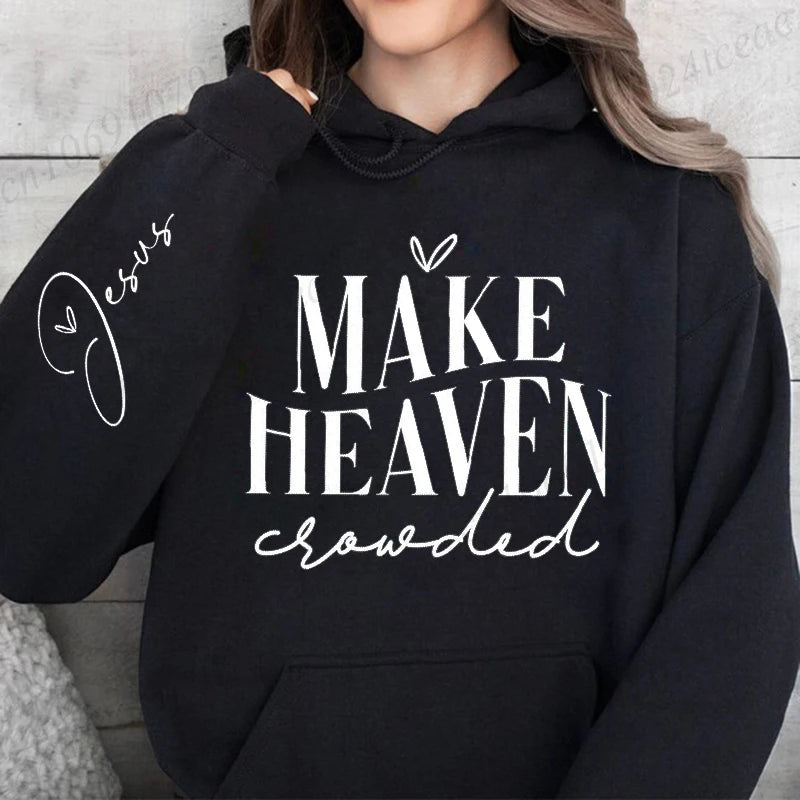 New Hoodies Make Heaven Crowded