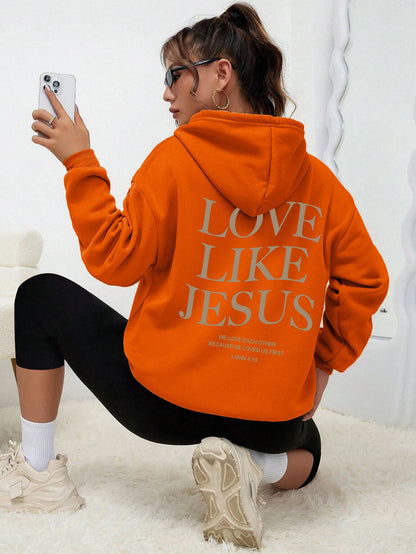 Love Like Jesus Simple Letter Printed Hoodie