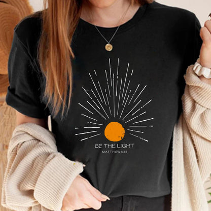 Be The Light Mathew 5 14 Sunburst T-Shirt