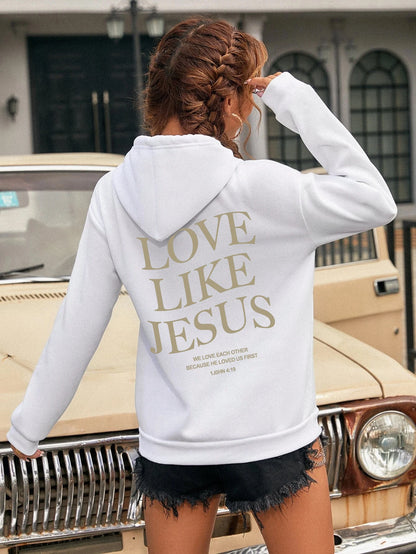 Love Like Jesus Simple Letter Printed Hoodie